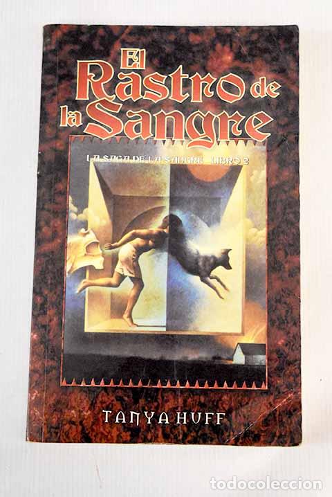 Libros: El rastro de la sangre.- Huff, Tanya - Foto 1
