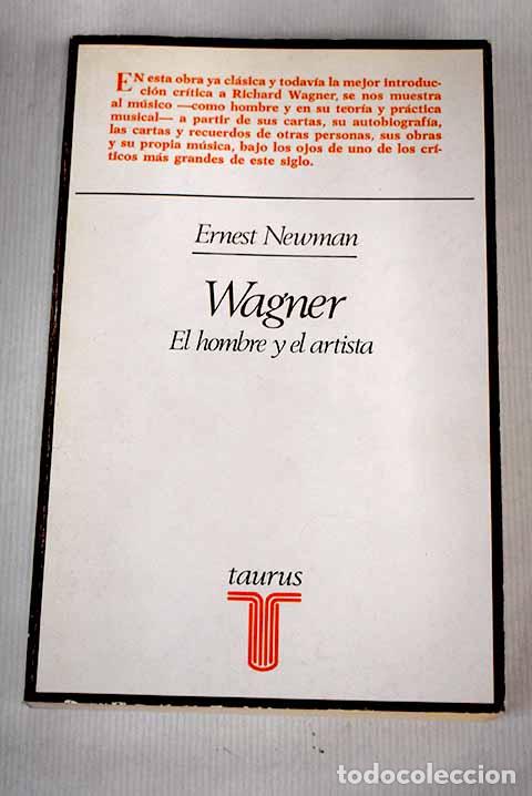 Libros: Wagner: el hombre y el artista.- Newman, Ernest - Foto 1