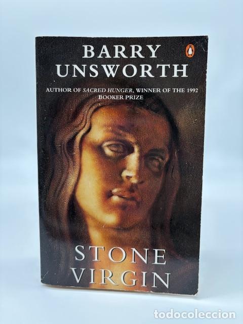 Libros: UNSWORTH, Barry. - Stone virgin. - Foto 1