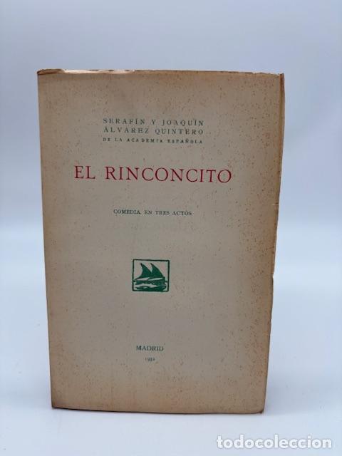 Libros: &Aacute;LVAREZ QUINTERO, Seraf&iacute;n y Joaqu&iacute;n. - El rinconcito. - Foto 1
