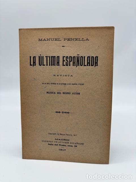 Libros: PENELLA, Manuel. - La &uacute;ltima espa&ntilde;olada. - Foto 1