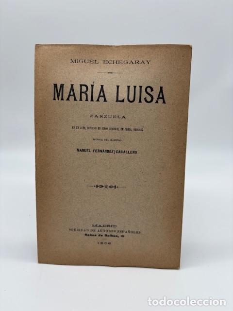 Libros: ECHEGARAY, Miguel. - Mar&iacute;a Luisa. - Foto 1