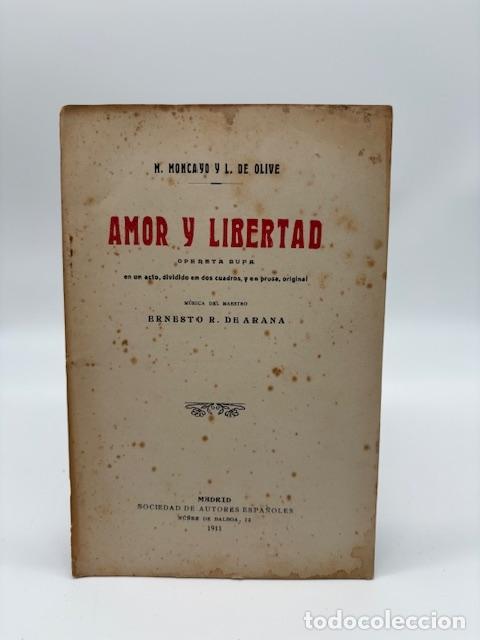 Libros: MONCAYO, M.; DE OLIVE, L. - Amor y libertad. - Foto 1
