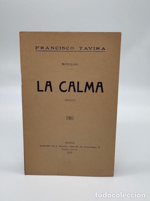 Libros: TAVIRA, Francisco. - La calma. - Foto 1