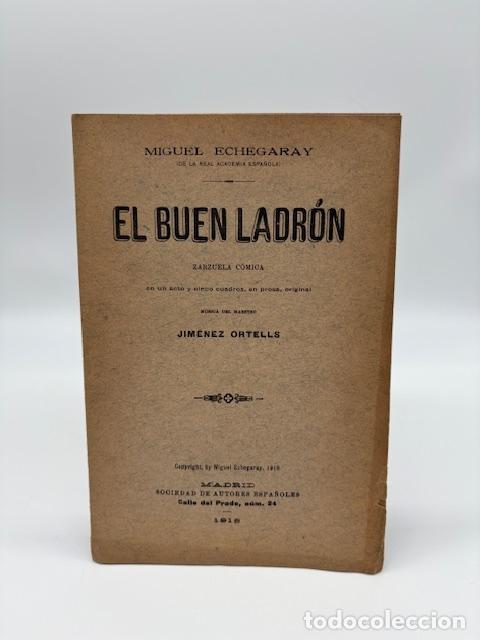 Libros: ECHEGARAY, Miguel. - El buen ladr&oacute;n. - Foto 1