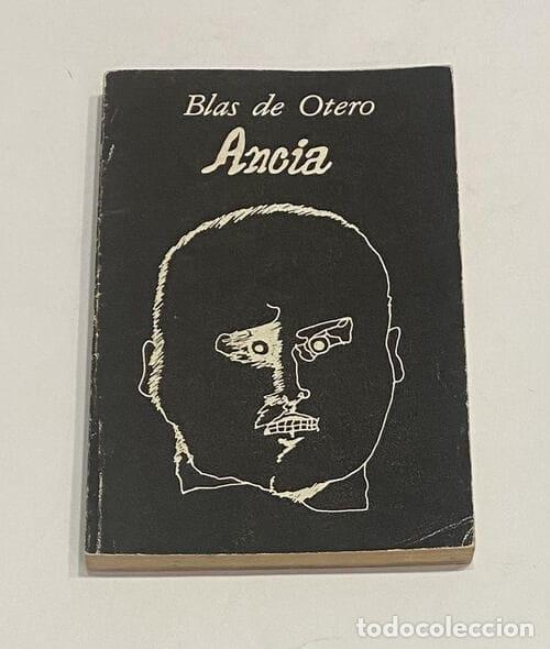 Libros: OTERO, Blas de. - Ancia. - Foto 1