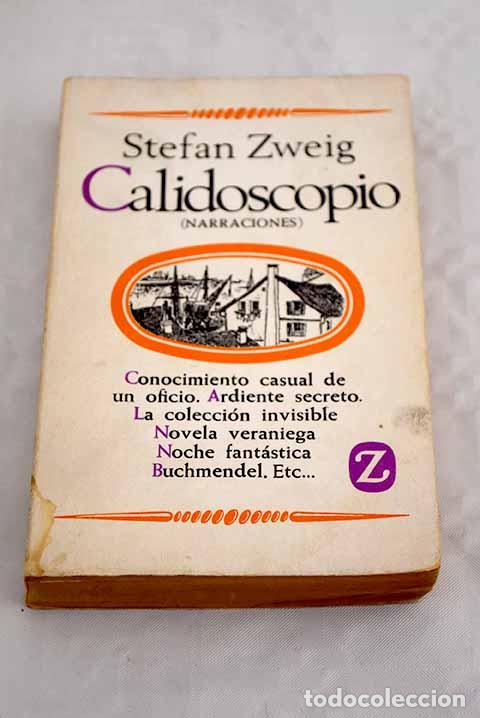Libros: Calidoscopio: Zweig, Stefan.- Zweig, Stefan - Foto 1