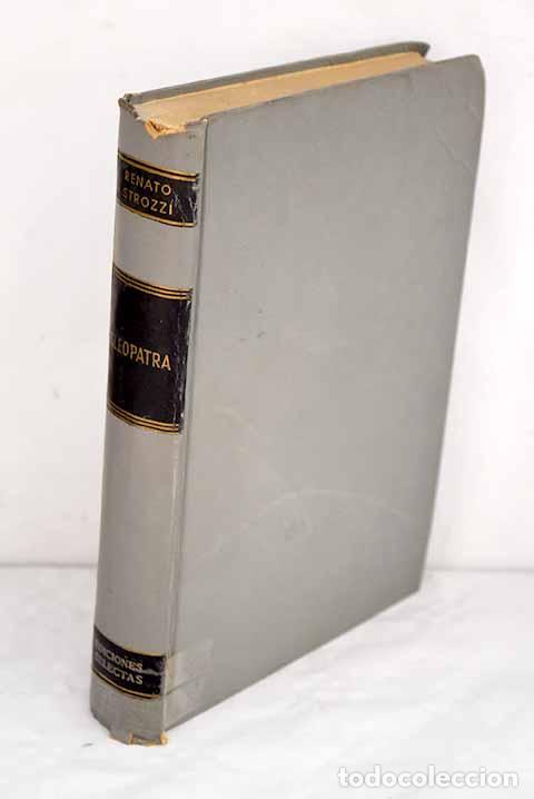 Libros: Cleopatra: la circe del Nilo.- Strozzi, Renato - Foto 1
