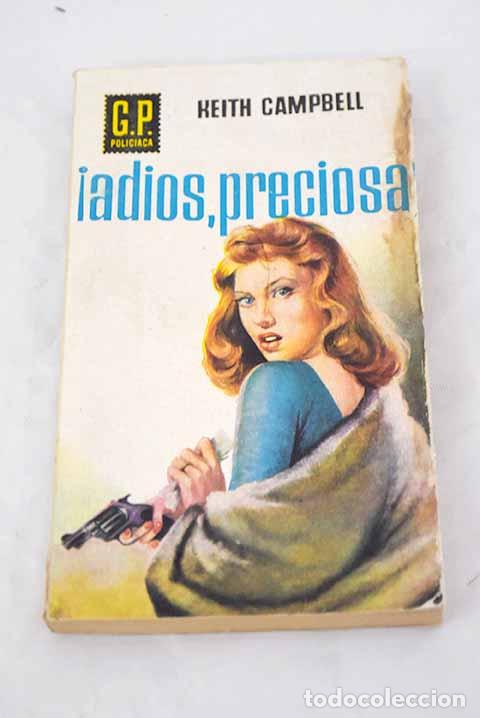 Libros: &iexcl;Adi&oacute;s, preciosa!: Campbell, Keith.- Campbell, Keith - Foto 1