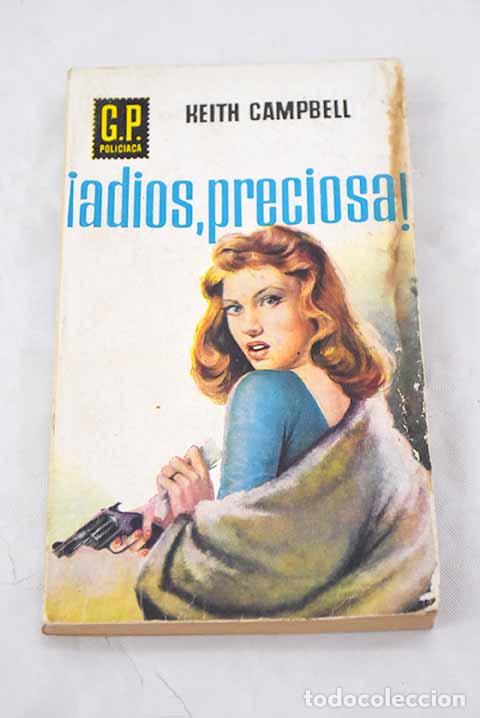 Libros: &iexcl;Adi&oacute;s, preciosa!: Campbell, Keith.- Campbell, Keith - Foto 1