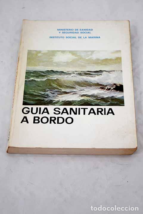 Libros: Gu&iacute;a sanitaria a bordo - Foto 1
