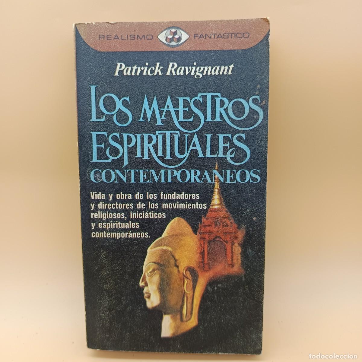 Libros: LOS MAESTROS ESPIRITUALES CONTEMPORANEOS, PATRICK RAVIGNANT - Foto 1