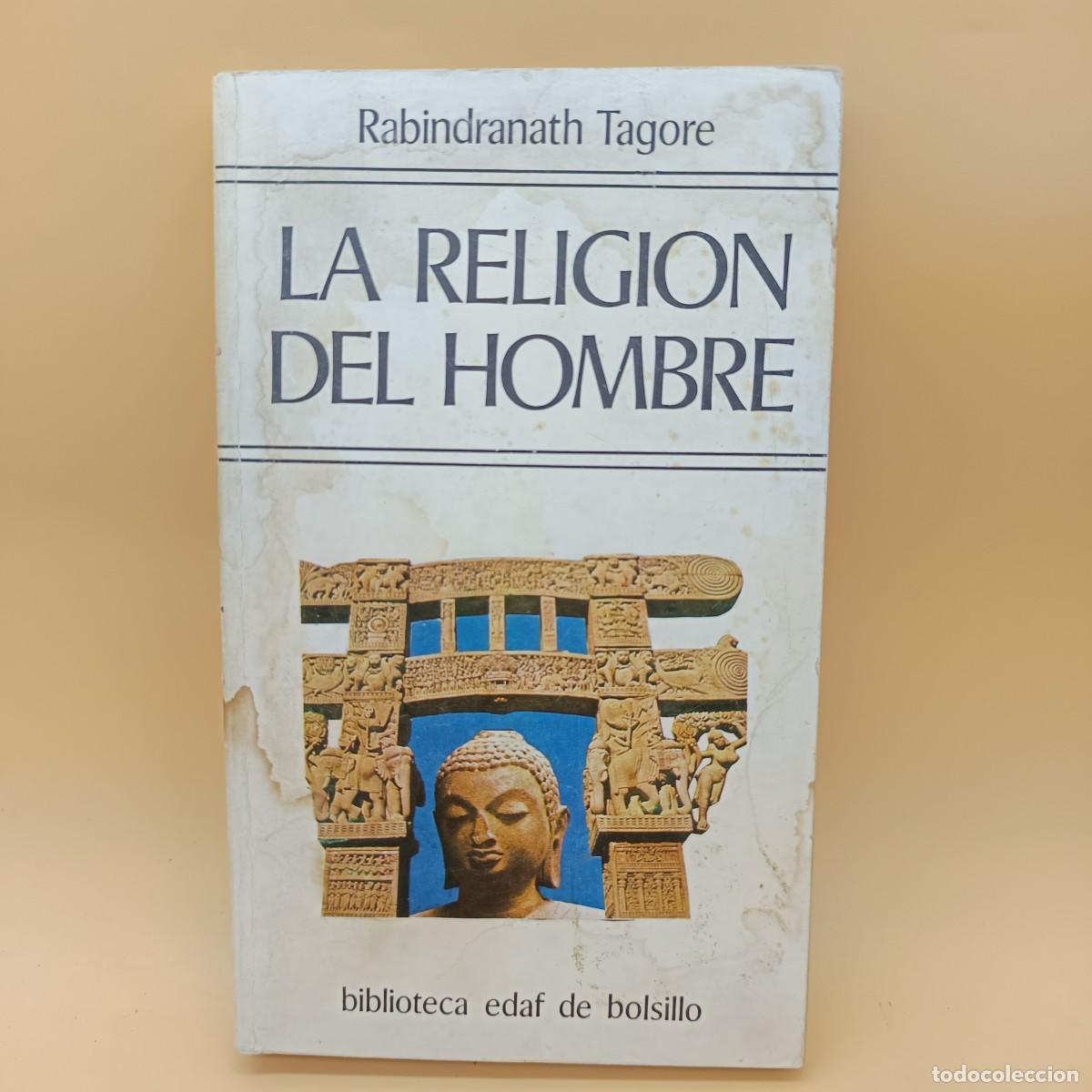 Libros: LA RELIGION DEL HOMBRE RABINDRANATH TAGORE - Foto 1