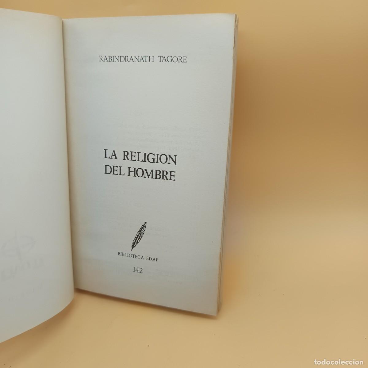 Libros: LA RELIGION DEL HOMBRE RABINDRANATH TAGORE - Foto 2