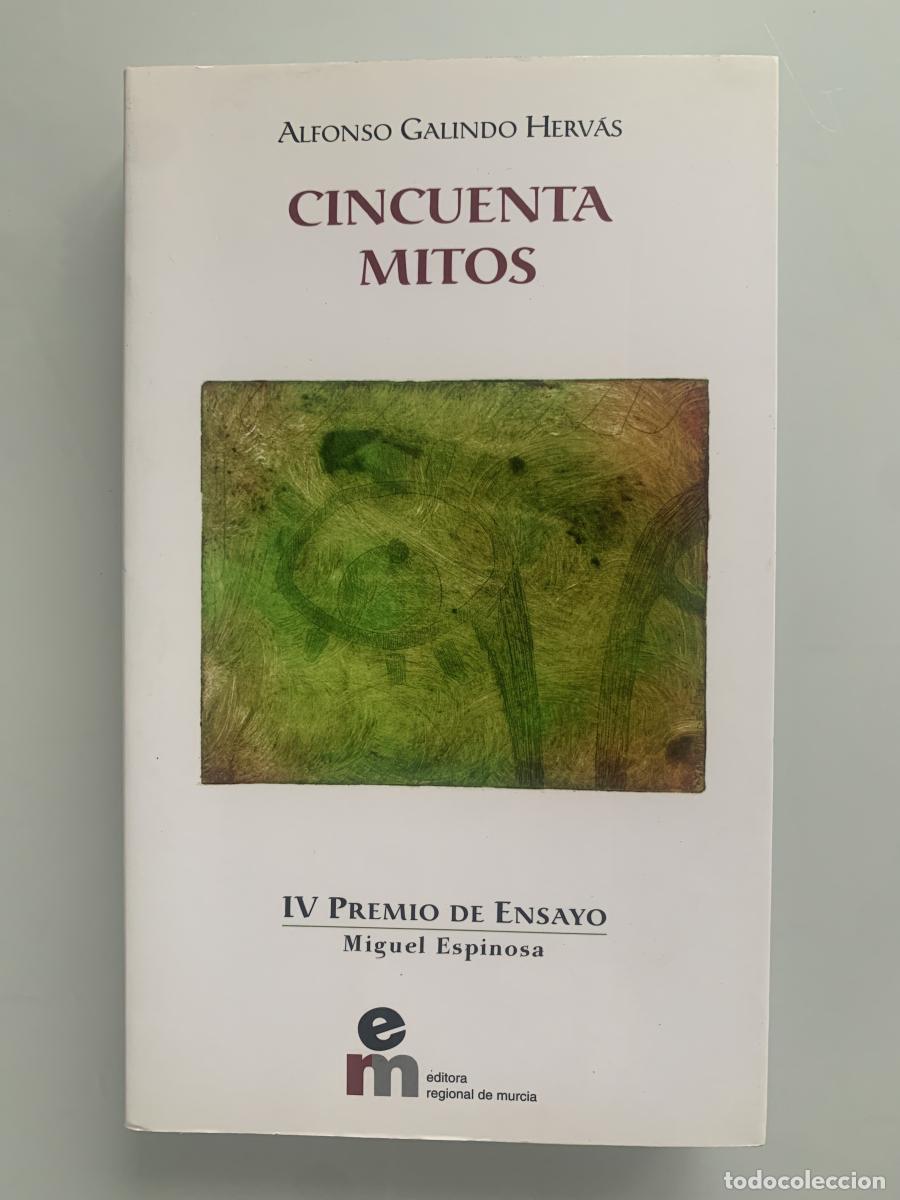 Libros: CINCUENTA MITOS - Alfonso Galindo Herv&aacute;s