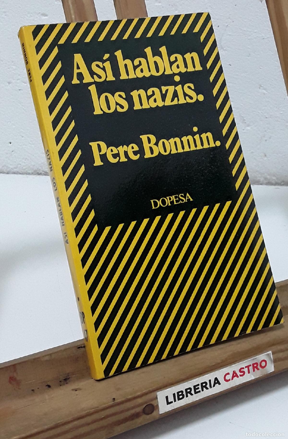Libros: As&iacute; hablan los nazis - Pere Bonnin. - Foto 1