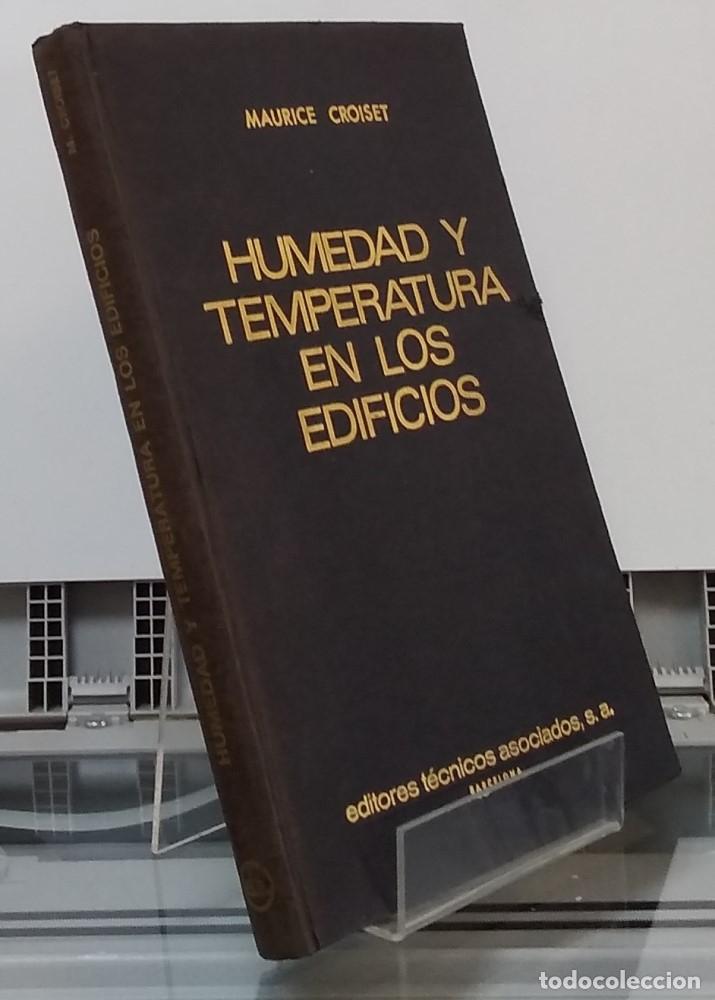 Libros: Humedad y temperatura en los edificios - Maurice Croiset - Foto 1