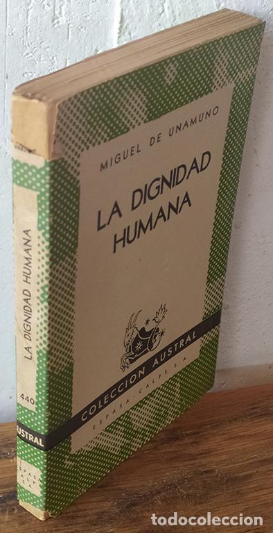 Libros: LA DIGNIDAD HUMANA - MIGUEL DE UNAMUNO - Foto 1
