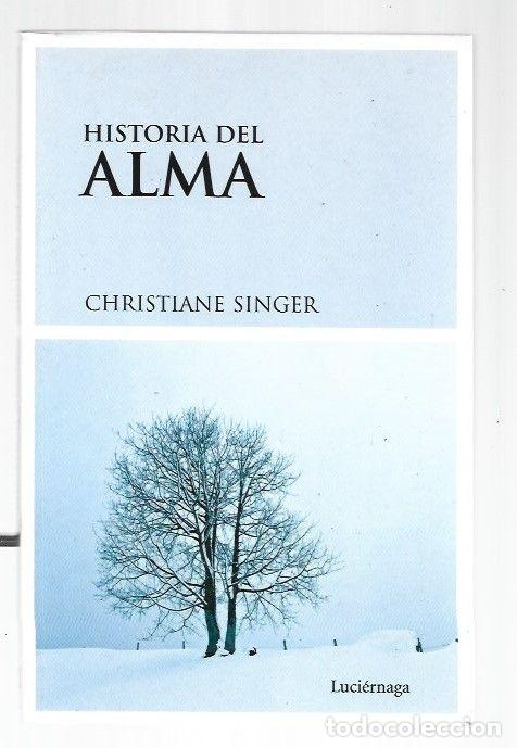 Libros: HISTORIA DEL ALMA - SINGER CHRISTIANE - Foto 1