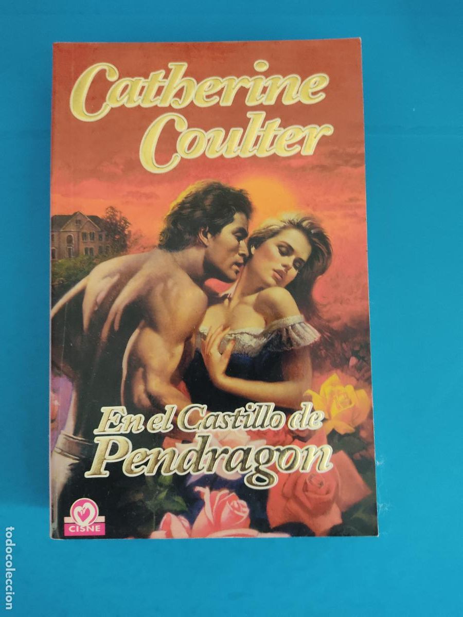 Libros: LIBRO DE EN EL CASTILLO DE PENDRAGON CATHERINE COULTER A&Ntilde;O 2004 DE CISNE - Foto 1