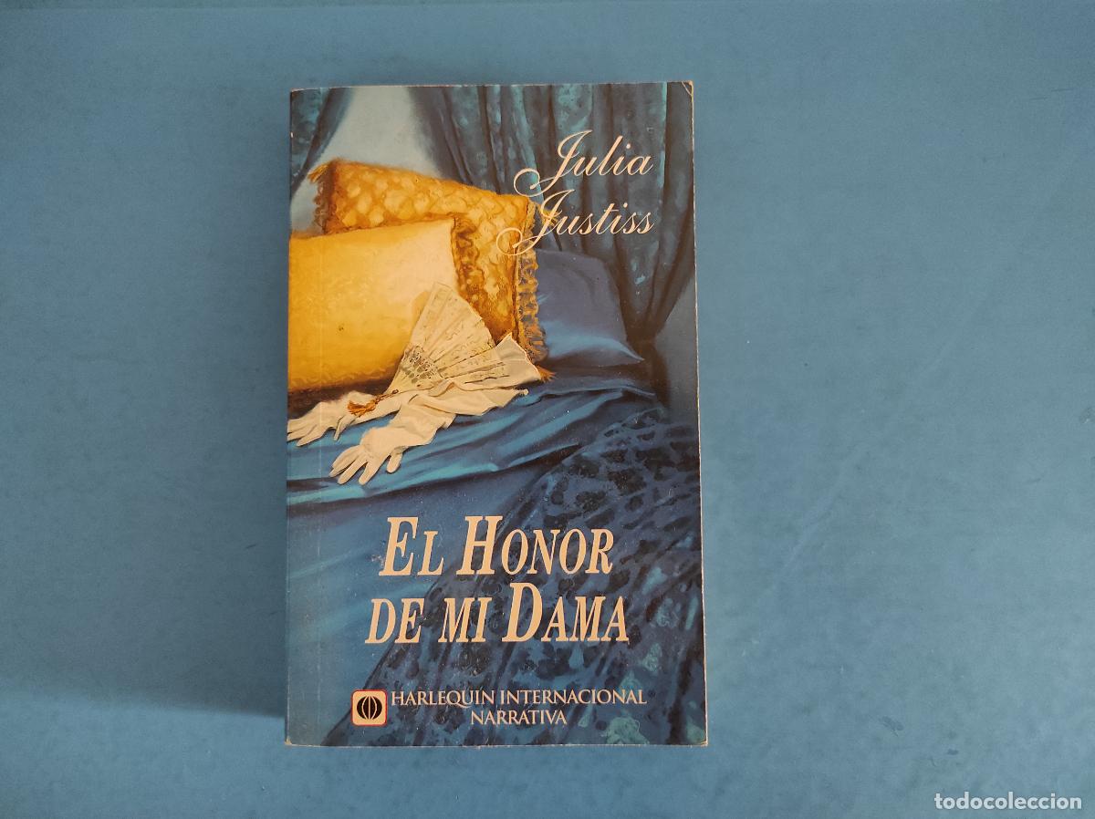 Libros: LIBRO DE EL HONOR DE MI DAMA JULIA JUSTISS A&Ntilde;O 2005 DE HARLEQUIN - Foto 1