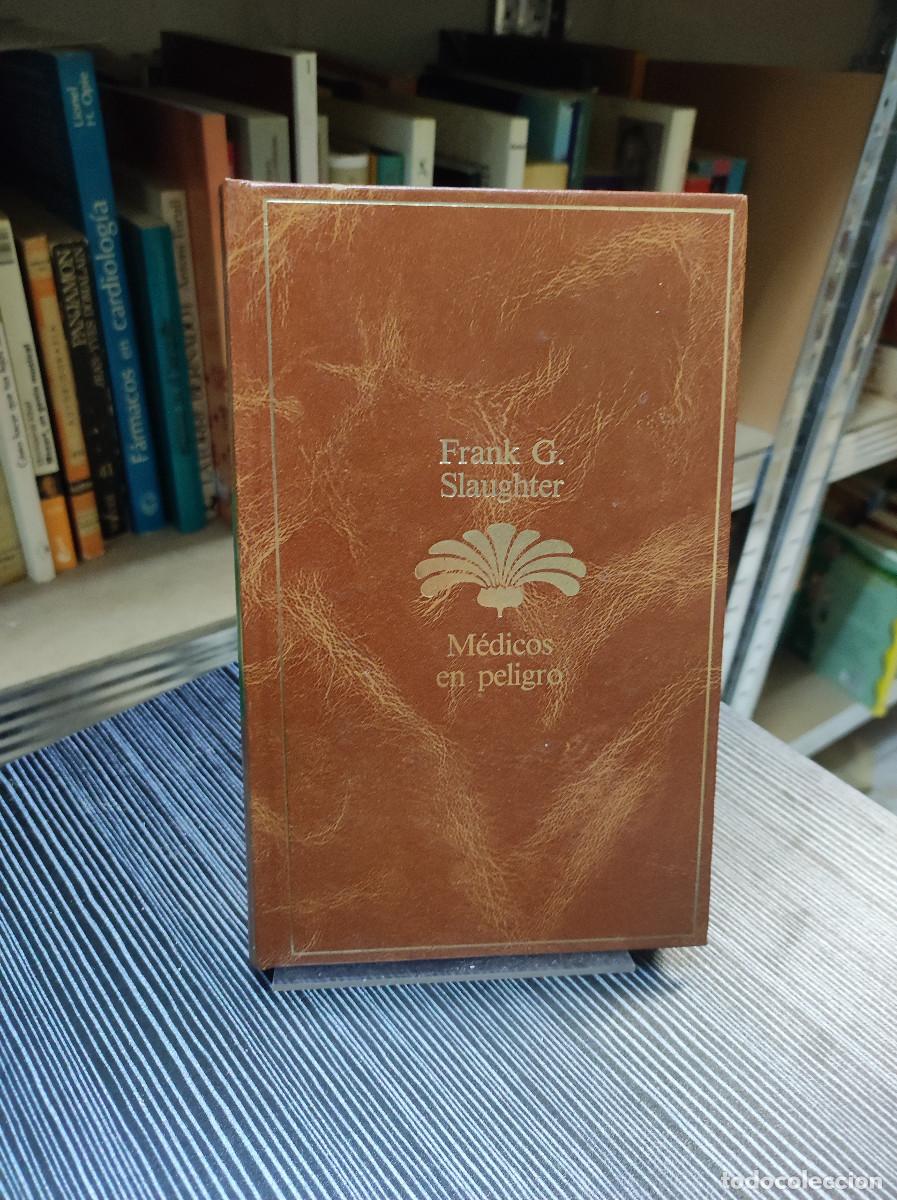 Libros: FRANK G. SLAUGHTER MEDICOS EN PELIGRO - Foto 1