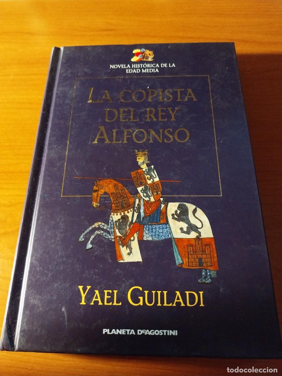Libros: Yael Guiladi. La copista del rey Alfonso - Foto 1