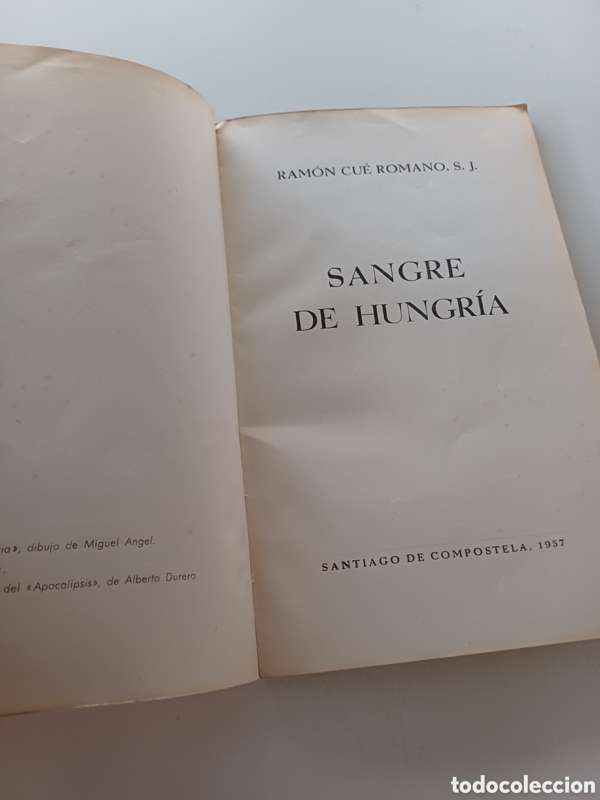 Libros: Sangre de Hungr&iacute;a Ram&oacute;n Cu&eacute; Romano 1957 - Foto 3
