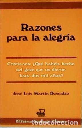 Libri di seconda mano: Razones para la alegr&iacute;a - Mart&iacute;n Descalzo, Jos&eacute; Luis tdk168
