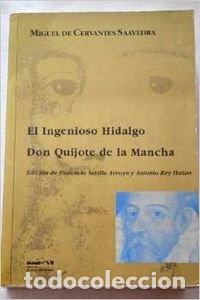 Libros: El ingenioso Hidalgo don Quijote de la Mancha - Cervantes Saavedra, Miguel de