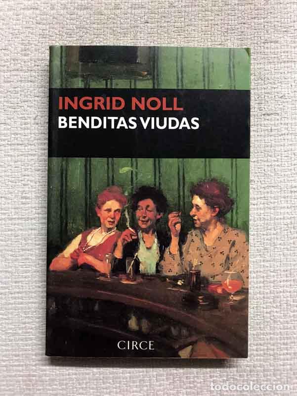 Libros: Benditas viudas - Ingrid Noll - Foto 1