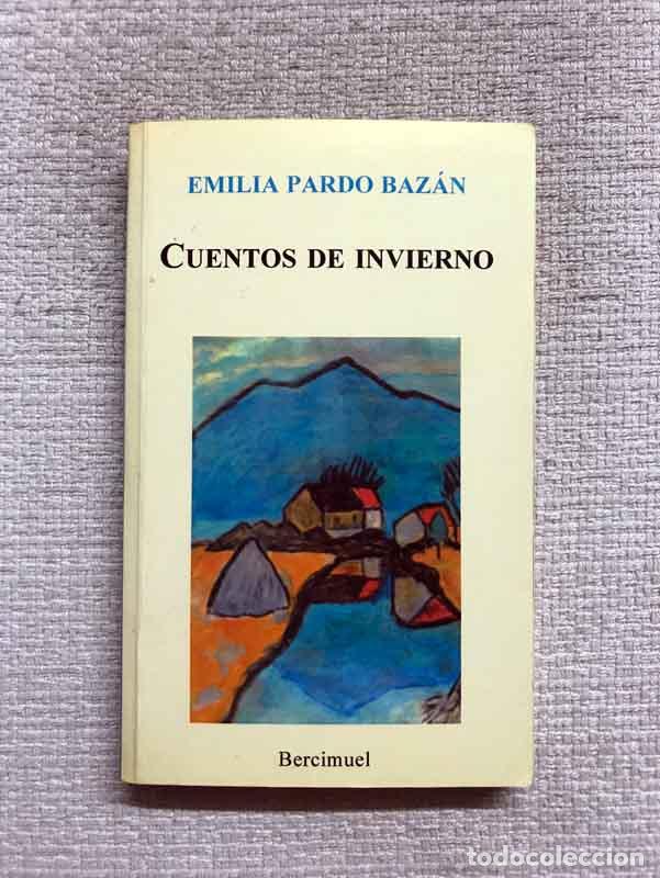 Libros: Cuentos de invierno - Emilia Pardo Baz&aacute;n - Foto 1