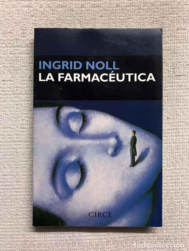 Libros: La farmac&eacute;utica - Ingrid Noll - Foto 1
