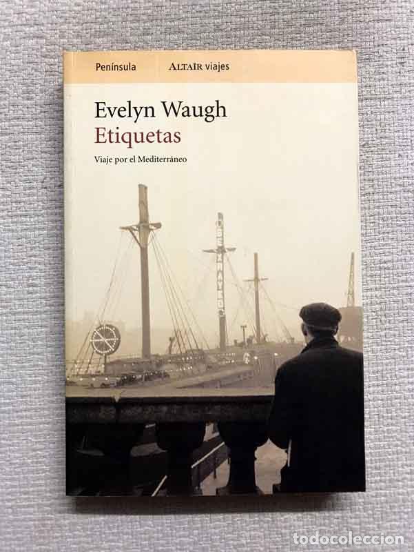 Libros: Etiquetas - Evelyn Waugh - Foto 1