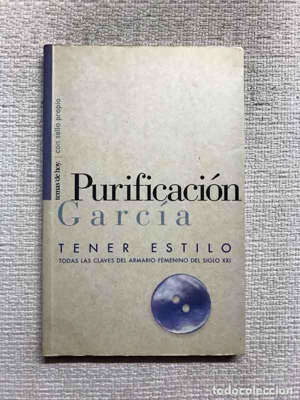 Libros: Tener estilo - Purificaci&oacute;n Garc&iacute;a - Foto 1
