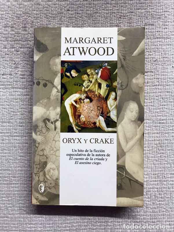 Libros: Oryx y Crake - Margaret Atwood - Foto 1