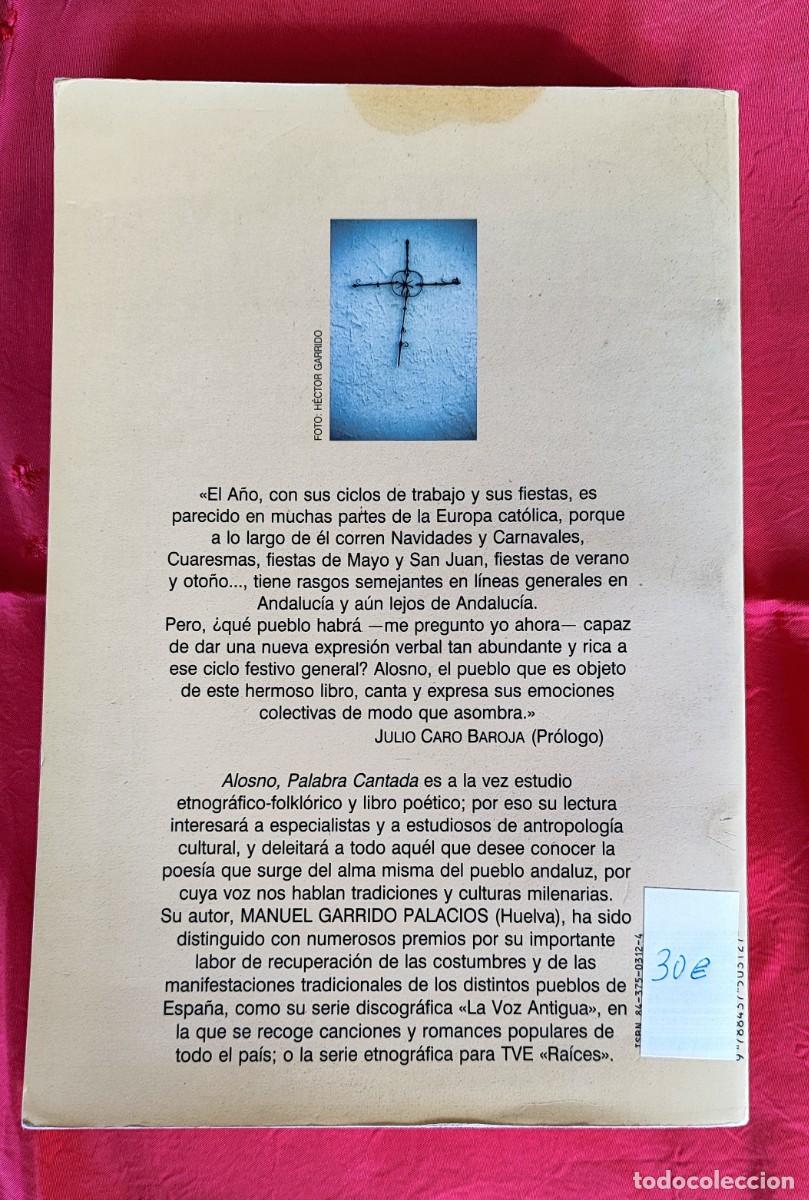 Libros: MANUEL GARRIDO PALACIOS .- ALOSNO, PALABRA CANTADA. - Foto 2