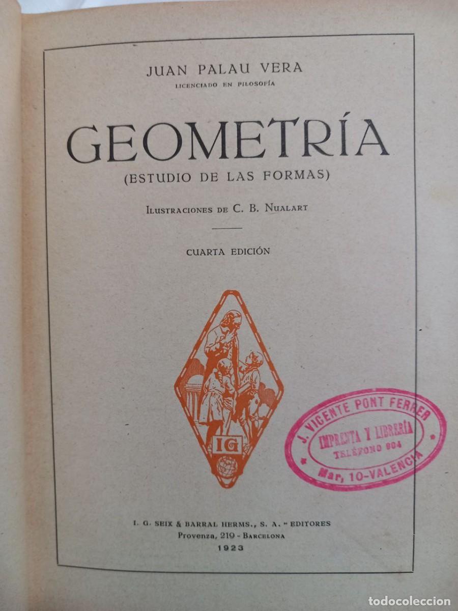 Libros: Geometr&iacute;a. (Estudio de las formas). - PALAU VERA, Juan: - Foto 4