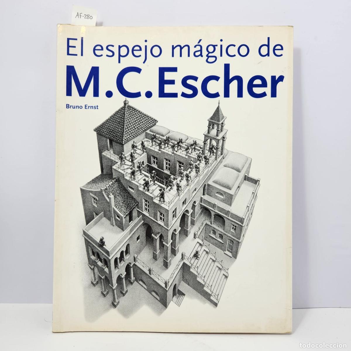 Libros: ERNST, Bruno: - El espejo m&aacute;gico de M.C. Escher. - Foto 1