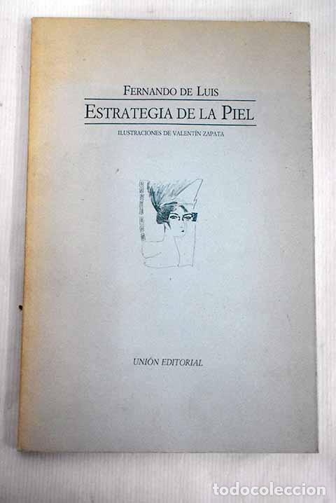 Libros: Estrategia de la piel.- Luis, Fernando de - Foto 1