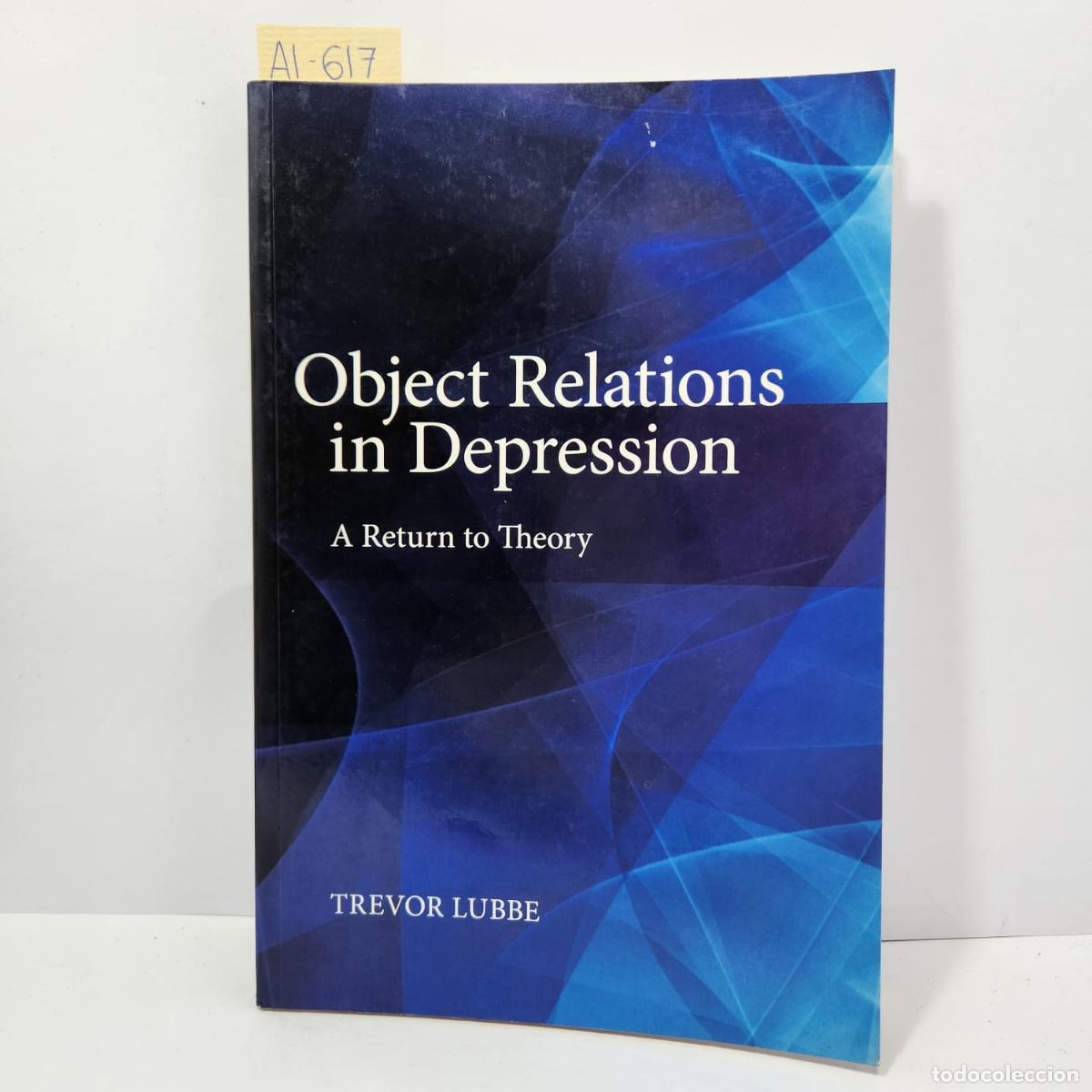 books: LUBBE, Trevor: - Object Relations in Depression. A Return to Theory.
