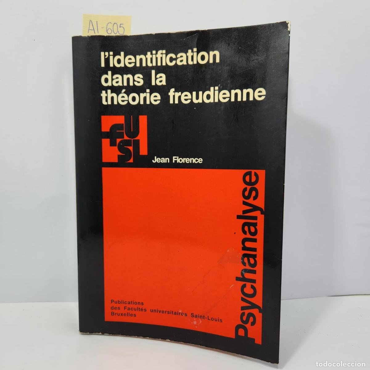 Libros: FLORENCE, Jean: - Lidentification dans la th&eacute;orie freudienne. - Foto 1