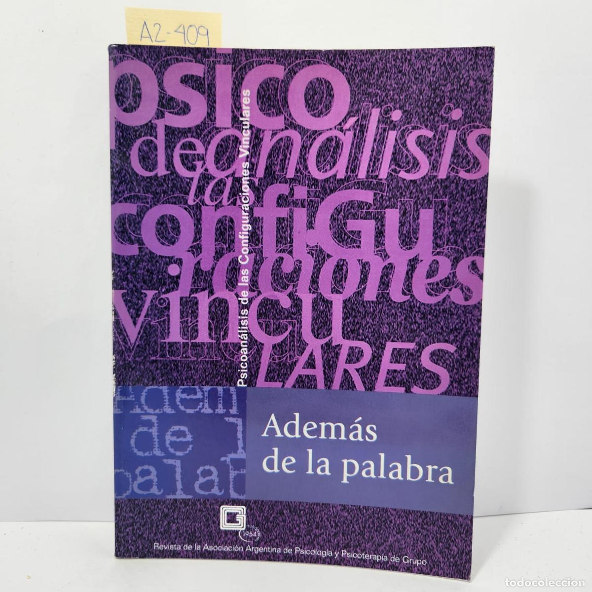 Libros: V.V. A.A.: - Adem&aacute;s de la palabra. - Foto 1