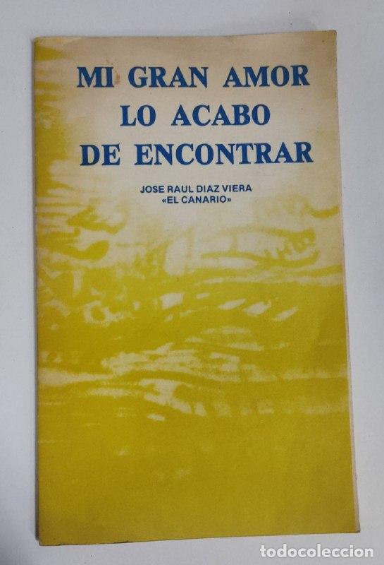 Libros: MI GRAN AMOR LO ACABO DE ENCONTRAR - Foto 1