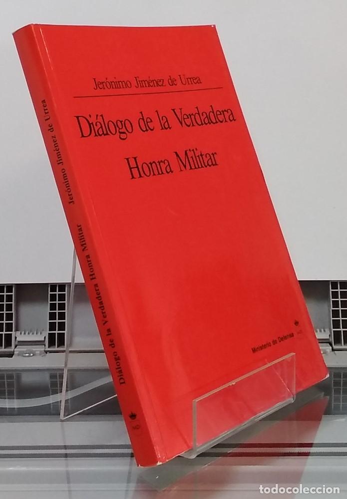 Libros: Di&aacute;logo de la verdadera honra militar - Jer&oacute;nimo Jim&eacute;nez de Urrea - Foto 1