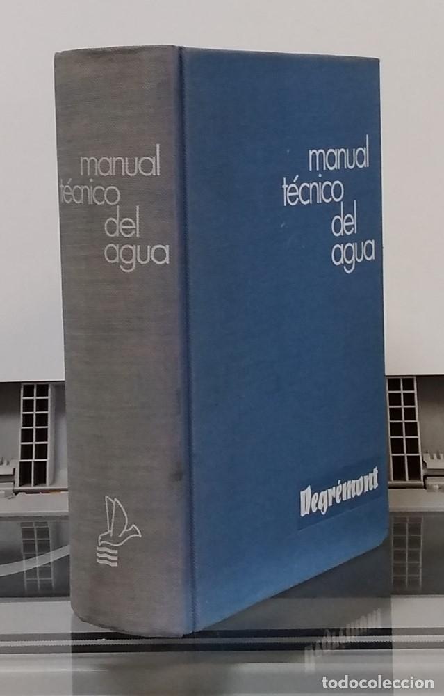 Libros: Manual t&eacute;cnico del agua - Jacques Becheaux (dir) - Foto 1