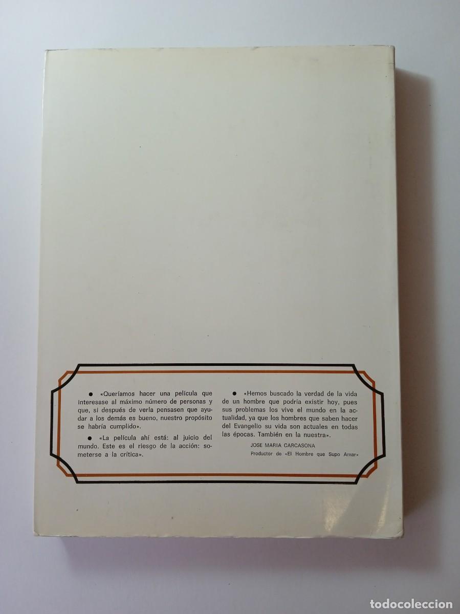 Libros: EL HOMBRE QUE SUPO AMAR - JES&Uacute;S INFIESTA - Foto 2