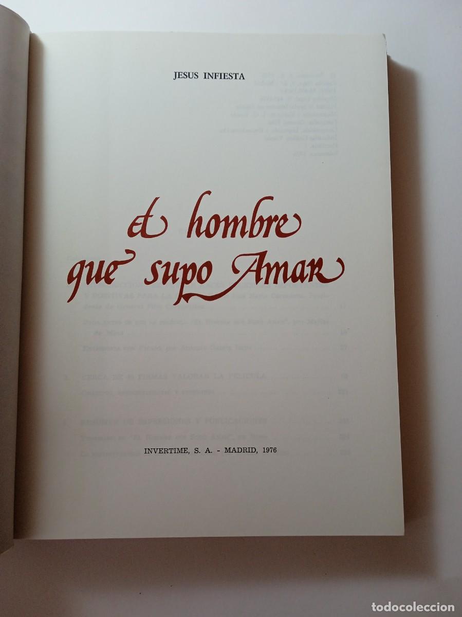 Libros: EL HOMBRE QUE SUPO AMAR - JES&Uacute;S INFIESTA - Foto 3