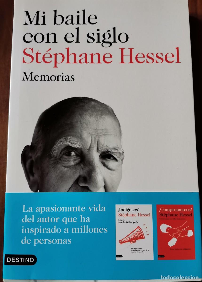 Libros: MI BAILE CON EL SIGLO DE STEPHANE HESSEL. MEMORIAS - Foto 1