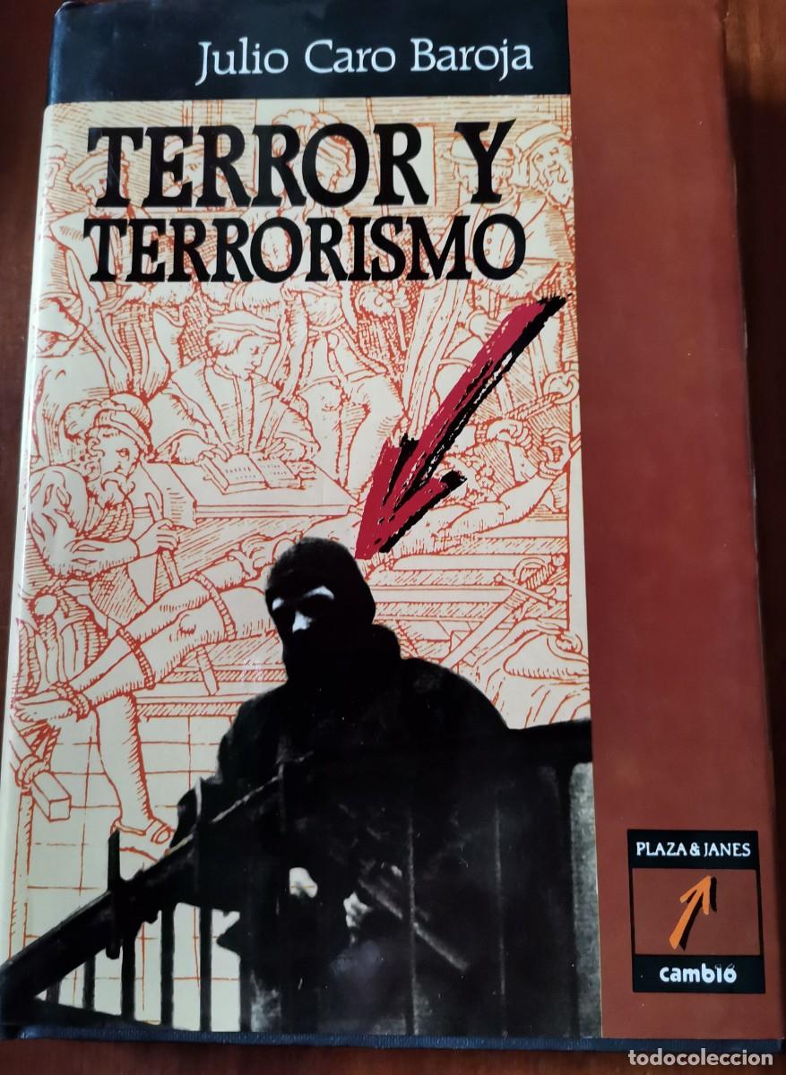 Libros: TERROR Y TERRORISMO. Julio Caro Baroja. - Foto 1